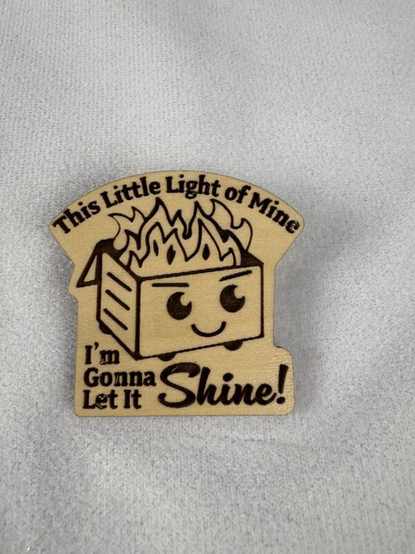 This Little Light of Mine Pin